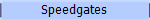 Speedgates